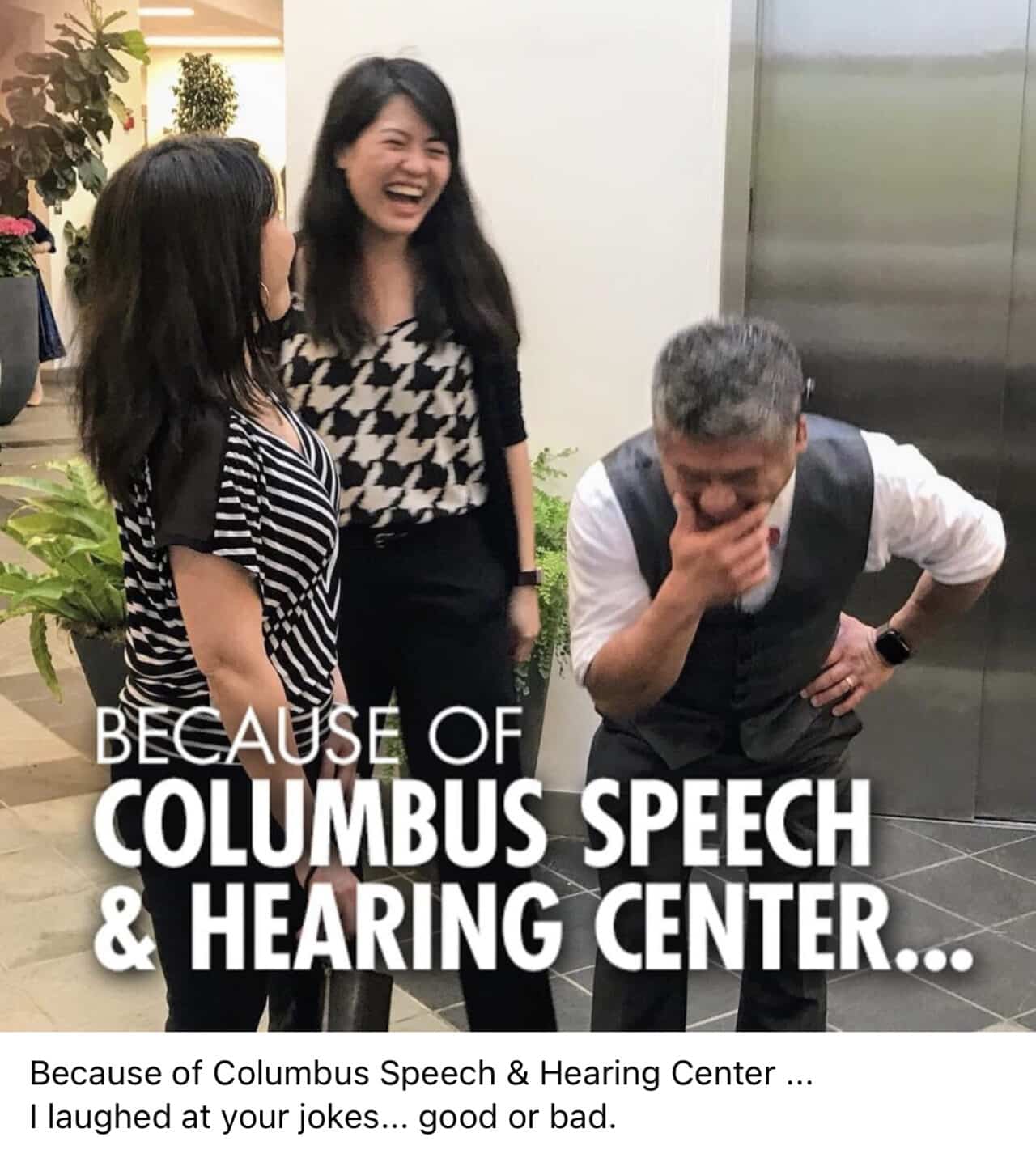 Because Of Columbus Speech & Hearing... | Columbus Speech And Hearing ...